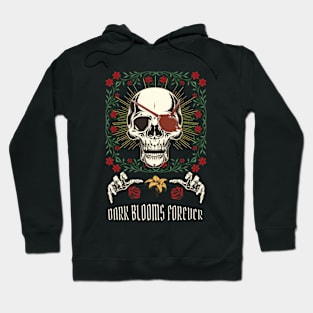 Dark Blooms Forever - Gothic Hoodie